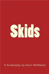 Skids