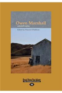 Owen Marshall: Selected Stories (Large Print 16pt)