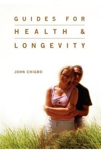 Guides For Health & Longevity