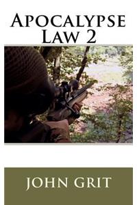 Apocalypse Law 2