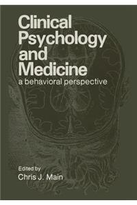 Clinical Psychology and Medicine