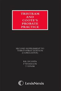 Tristram and Coote’s Probate Practice 31st edition Second Supplement