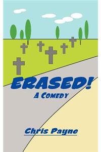 Erased!