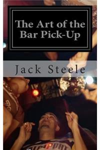 The Art of the Bar Pick-Up