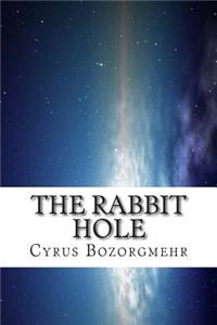 The Rabbit Hole