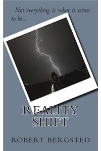 Reality Shift