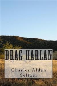 Drag Harlan