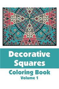 Decorative Squares Coloring Book (Volume 1)