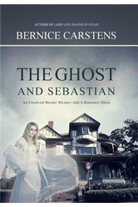 Ghost and Sebastian