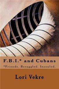 F.B.I.* and Cubans
