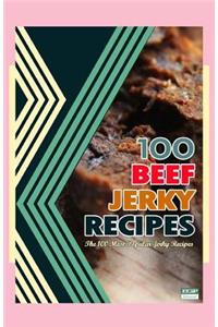 100 Beef Jerky Recipes