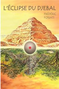 L'éclipse du Djebal