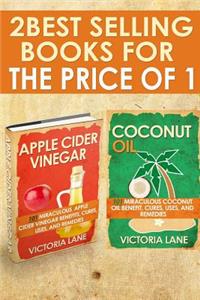 Coconut Oil and Apple Cider Vinegar