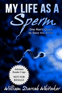 My Life as a Sperm