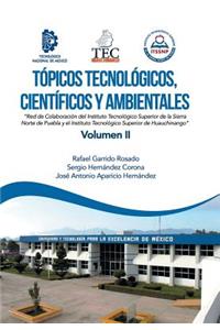Tópicos Tecnológicos, Científicos Y Ambientales