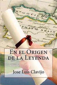 el Origen de la Leyenda