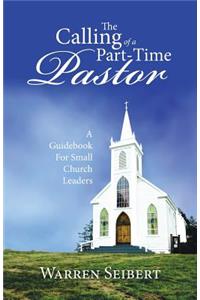 Calling of a Part-Time Pastor