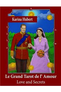 Le grand tarot de l'amour