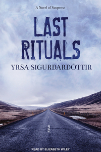 Last Rituals: A Novel of Suspense