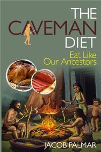 The Caveman Diet