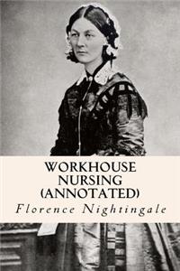 Workhouse nursing (annotated)