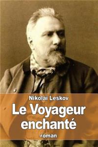 Voyageur enchanté