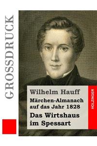 Das Wirtshaus im Spessart (Großdruck)