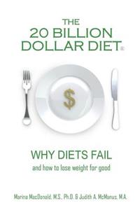 20 Billion Dollar Diet (R)