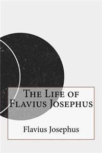 The Life of Flavius Josephus