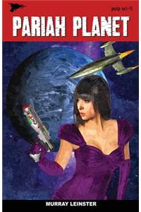 Pariah Planet