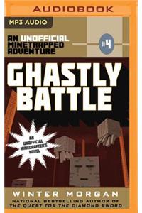 Ghastly Battle