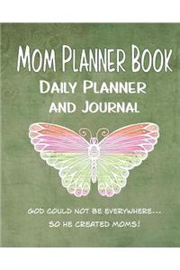 Mom Planner Book Daily Planner and Journal