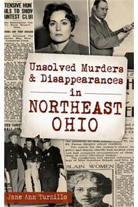 Unsolved Murders and Disappearances in Northeast Ohio