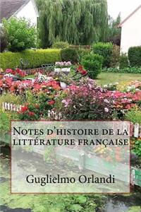 Notes d'Histoire de la Littérature Française