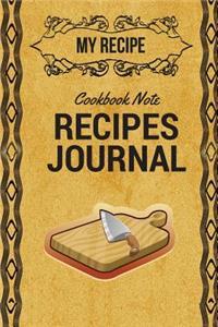 Recipes Journal My Recipe Cookbook Note