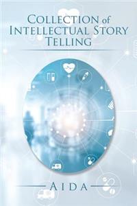 Collection of Intellectual Story Telling