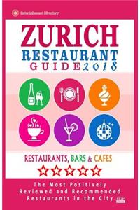 Zurich Restaurant Guide 2018