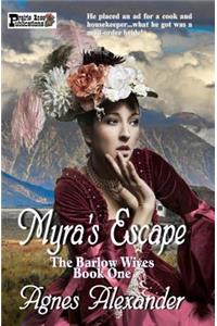 Myra's Escape