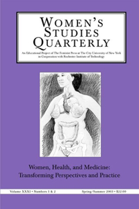 Women's Health and Medicine: Transforming Perspect