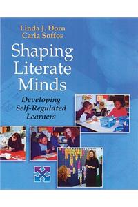 Shaping Literate Minds