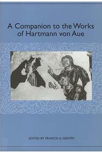 A Companion to the Works of Hartmann Von Aue