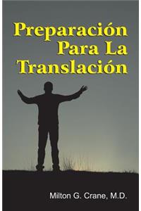 Preparation for Translation (Spanish)