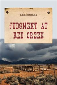 Judgment at Red Creek