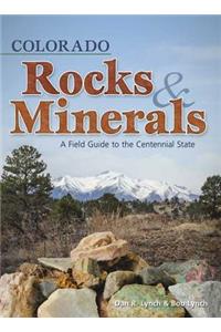 Colorado Rocks & Minerals