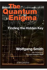 The Quantum Enigima