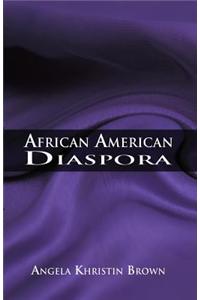 African American Diaspora