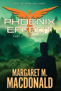 The Phoenix Effect Part 2