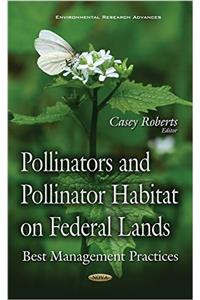 Pollinators & Pollinator Habitat on Federal Lands