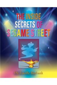 The Inside Secrets of Sesame Street