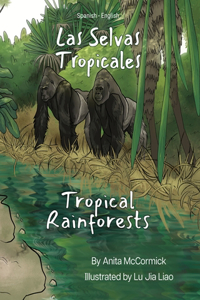 Tropical Rainforests (Spanish-English)